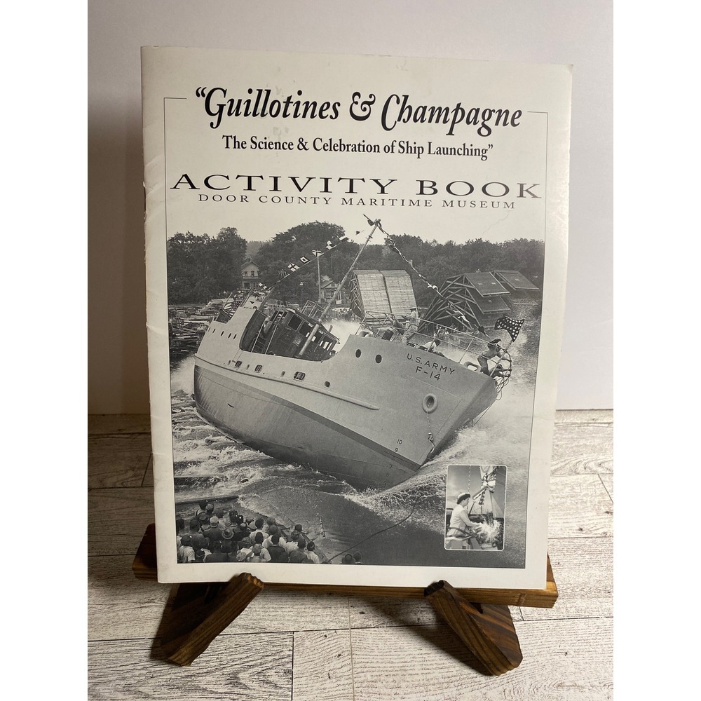 Ship Launch Activity Book Door County Maritime Museum 2003 - 1 page used colored